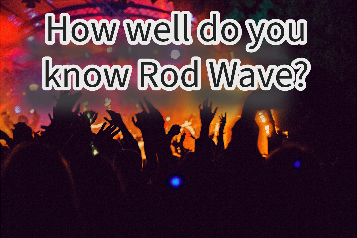 Rod Wave Call Your Friends Lyrics - News