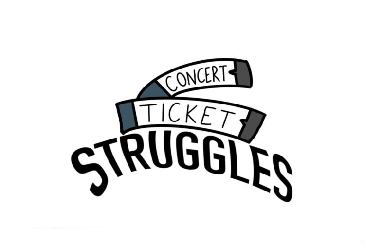 Concert ticket struggles