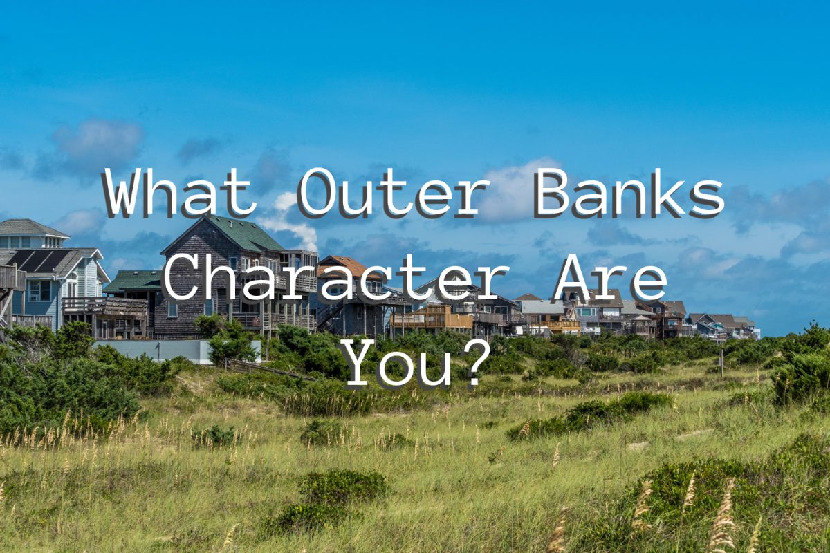 What 'Outer Banks' character are you?