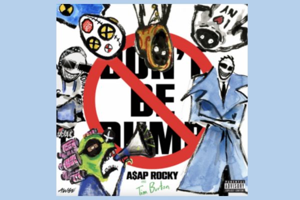 ‘Don’t Be Dumb’ cover art (A$AP Worldwide/RCA Records)